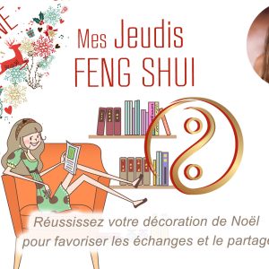 Conference Feng Shui Décoration Noel