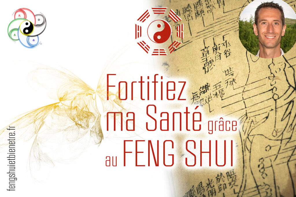Fortifiez ma Santé grâce au Feng Shui
